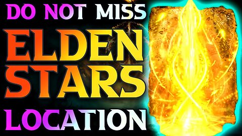 How To Get Elden Stars Elden Ring Location