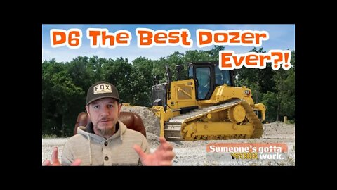 D6 Best dozer EVER?!!