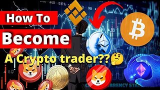 How To Become Crypto Trader Guide Part 1