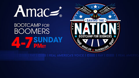 RAV AMAC SPECIAL: SAVING THE NATION - BOOTCAMP FOR BOOMERS