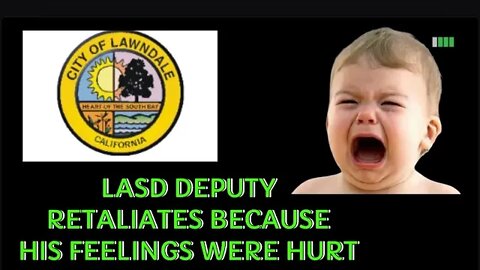 LASD DEPUTY IS CRYBABY BECAUSE JODIE KAT MEDIA WAS THERE 😩🤭