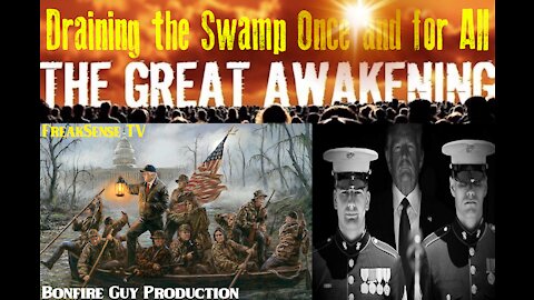 Draining the Swamp Once and For All~The Great Awakening