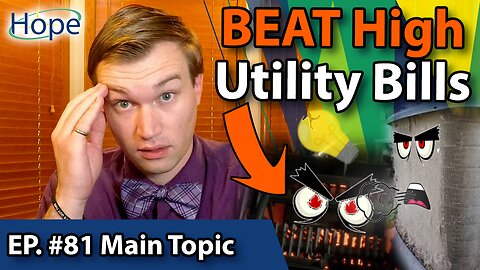 My Top 3 Utility Savings Tips - Main Topic #81