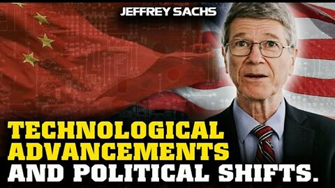 Jeffrey Sachs Interview - Economic Convergence, Multipolar Geopolitics