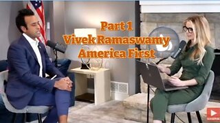 Part 1 Vivek Ramaswamy Interview March 12 2024