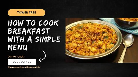 How to cook BREAKFAST With a Simple Menu | #bachelorcooking #trending #madurairecipes @TowerTreee