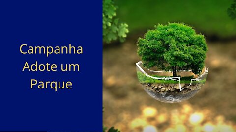 📢Campanha Adote Um Parque