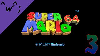 Epic-Tastic Plays - Super Mario 64 (Part 3)