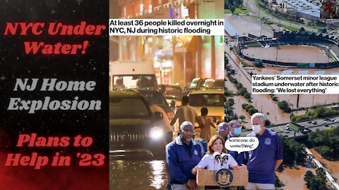 New York & New Jersey Flash Flood from Hurricane Ida Leaves +36 Dead and Billions in Damages