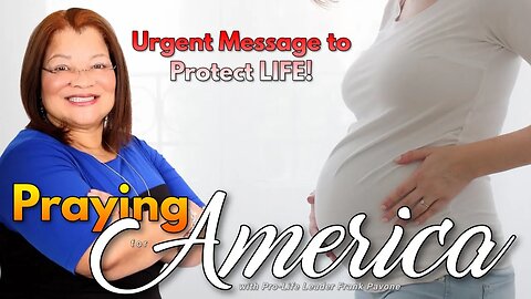 Urgent Message To Protect Life