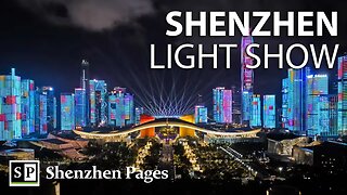 AMAZING Shenzhen Light Show; one-take video from start to finish!