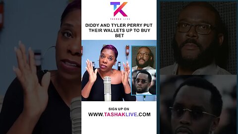 Should Diddy And/Or Tyler Perry Purchase BET