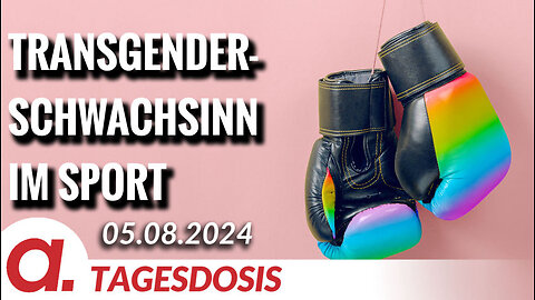 Jenseits der Mainstreammedien – Transgender-Schwachsinn im Sport | Von Uwe Froschauer