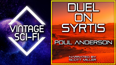 Poul Anderson Short Science Fiction: Duel on Syrtis - The Lost Sci-Fi Podcast