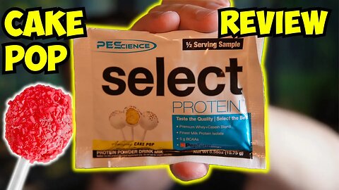 PEScience SELECT CAKE POP Protein Review