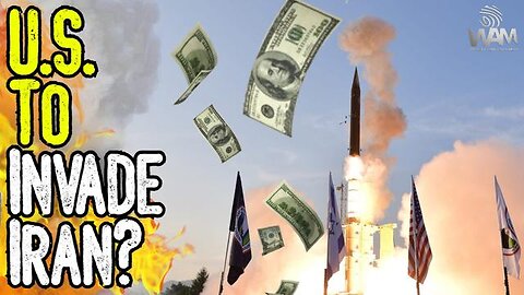 U.S. TO INVADE IRAN? - WW3 Kicks Off As Israel Demands Support! - How To Save Yourself!