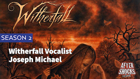 Aftershocks TV | Witherfall / Sanctuary Vocalist Joseph Michael On Iced Earth's Jon Schaffer