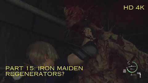 Resident Evil 4 Remake, Part 15, Iron Maiden regenerators