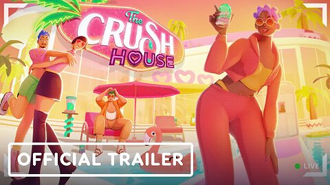 The Crush House - Official Developer Overview Trailer