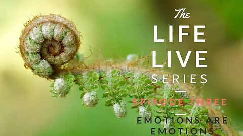 Life Live Episode 3 - Emotions are Emotions | Suicide, Depression and Life Help