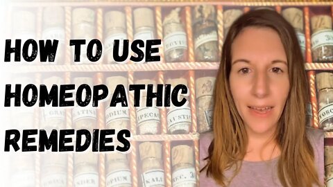 How to Use Homeopathic Remedies