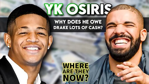 YK Osiris | Where Are They Now? | Why Does he Owe Drake Lots of Cash?