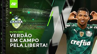 HOJE TEM! Palmeiras tenta "SE VINGAR" do Defensa y Justicia! | CAMISA 10 - 04/05/21