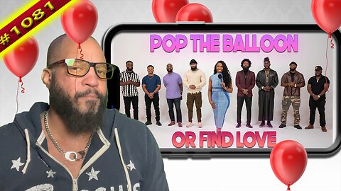 Pop The Balloon Or Find Love: Episode 12 REACTION | Perfect Match S2 E5