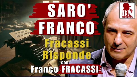 SARÒ FRANCO- Franco FRACASSI RISPONDE | Il Punt🔴 di Vista