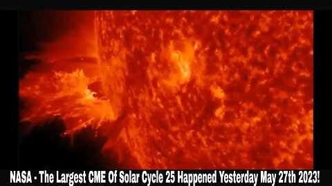 NASA - The Largest CME Of Solar Cycle 25 Happened Yesterday May 27th 2023!