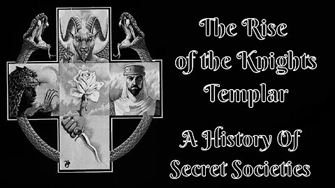 The Rise of the Knights Templar: A History Of Secret Societies By Arkon Daraul 4/25