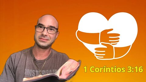 Reflexão bíblica sobre 1 Coríntios 3:16