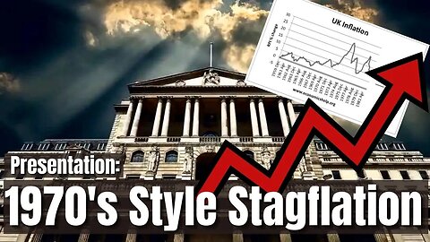 UK In Stagflation!...Prepare For COLLAPSE In House Prices, Savings and Pensions