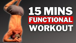 15 Minute Functional / Power / Strength Workout (Minimal Equipment Needed)