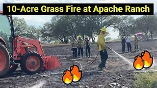 🔥 Grass Fire at Apache Ranch