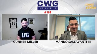 CWG Podcast | Mando Sallavanti III | Ep. 161