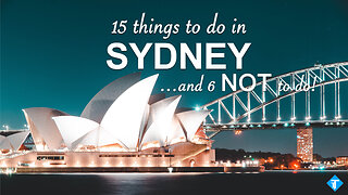 15 things to do (an 6 NOT TO DO) in Sydney - Australia Travel Guide