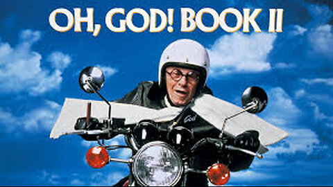 Oh, God! Book II [1980]
