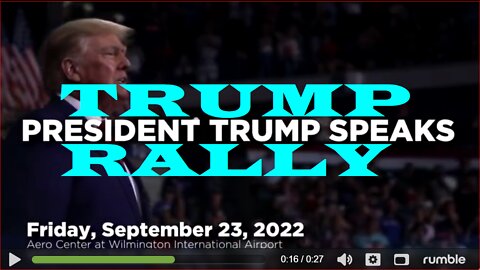 ANNOUNCING NEXT SAVE AMERICA TRUMP RALLY FRIDAY SEPT. 23RD WILMINTON N. CAROLINA~!