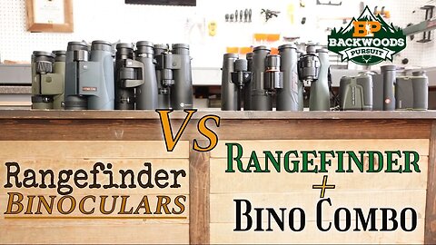 Rangefinder Binos vs Rangefinder for Bow Hunting and Rifle Hunting