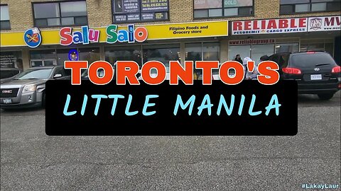 "Little Manila" sa Toronto 🍁 Buhay Canada
