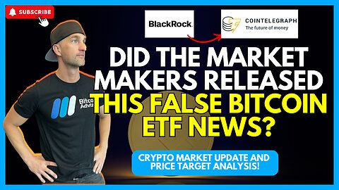 Bitcoin ETF False Reports Trigger Price Surge and Crash! | Daily Technical Analysis