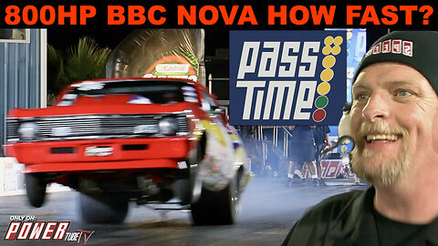 PASS TIME DRAG Racing Gameshow! 800hp BBC Nova & More…Name The Time? Power Preview