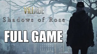 Resident Evil Village Shadows of Rose DLC (Full Game - No Commentary)