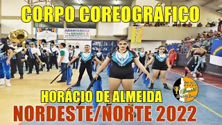 CORPO COREOGRÁFICO 2022 - BM. HORÁCIO DE ALMEIDA 2022 NA COPA NORDESTE NORTE DE BANDAS E FANFARRAS