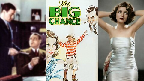 THE BIG CHANCE (1933) John Darrow, Merna Kennedy & Mickey Rooney| Action, Adventure, Comedy | B&W