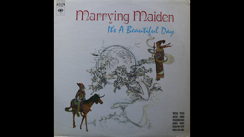 It's A Beautiful Day - Marrying Maiden (1970) [Complete LP]
