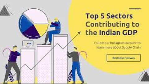 Top 5 Sectors Contributing To The Indian GDP