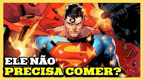 CURIOSIDADES SOBRE A ANATOMIA E FISIOLOGIA DO SUPERMAN