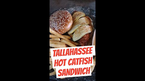 Tallahassee Hot Catfish Sandwich!